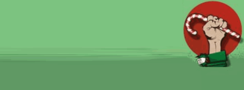 A badly edited green background, on which stands an elven fist clutching a candy cane as a revolutionary gesture.